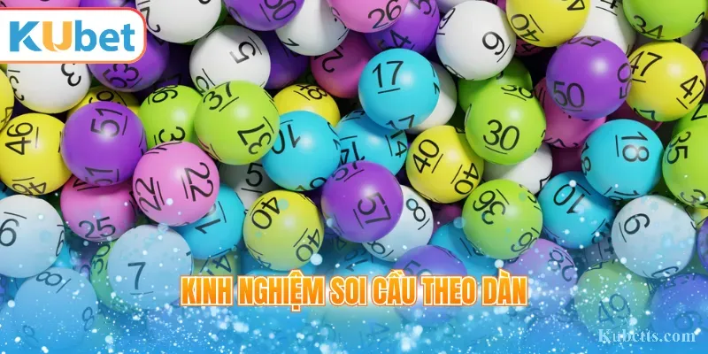 Dàn Đề Bất Tử 60 Số: Bí Quyết Chơi Hiệu Quả Và Tối Ưu Tỷ Lệ Thắng 3 Kinh nghiệm soi cầu theo dàn